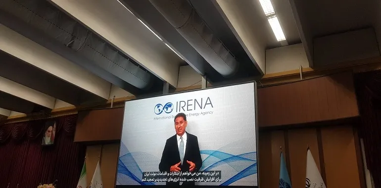 تمجید دبیر کل آژانس بین المللی انرژی های تجدیدپذیر از ابتکارات و اقدامات دولت ایران برای افزایش ظرفیت نصب شده انرژی‌های تجدیدپذیر